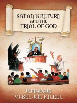 cover image of Satan'S Return and the Trial of God